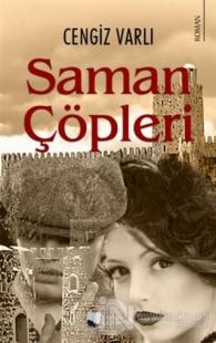 Saman Çöpleri