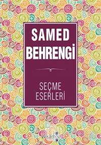 Samed Behrengi Seçme Eserleri