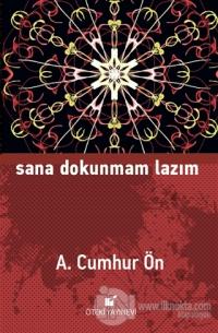 Sana Dokunmam Lazım (Ciltli)