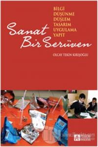Sanat Bir Serüven