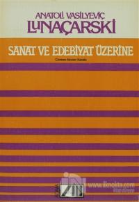 Sanat ve Edebiyat Üzerine