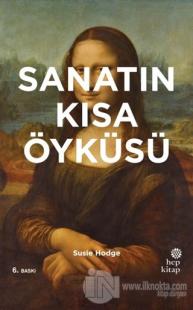 Sanatın Kısa Öyküsü (Ciltli)