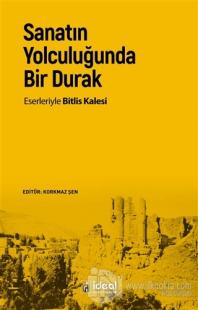 Sanatın Yolculuğunda Bir Durak