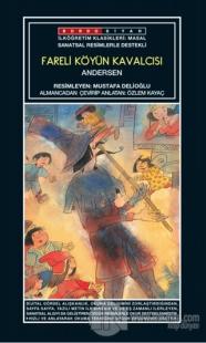 Sanatsal Resimli Fareli Köyün Kavalcısı - Andersen