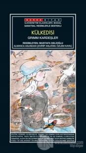 Sanatsal Resimli Külkedisi - Grim Kardeşler