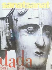 Sanat Sanat Sayı: 1Dada: 1916-1966