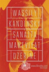 Sanatta Maneviyat Üzerine