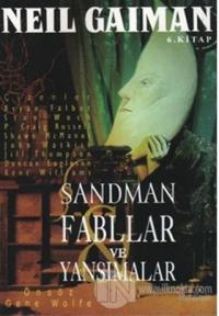 Sandman 6: Fabllar ve Yansımalar