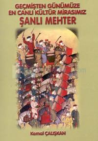 Şanlı Mehter: Geçmişten Günümüze En Canlı Kültür Mirasımız