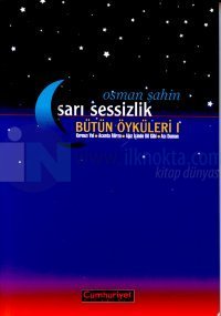 Sarı Sessizlik Kırmızı Yel / Acenta Mirza / Ağız İçinde Dil Gibi / Acı Duman