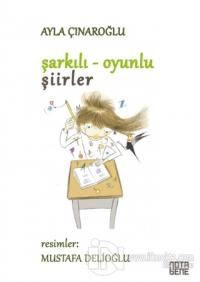 Şarkılı Oyunlu Şiirler