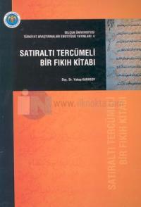 Satıraltı Tercümeli Bir Fıkıh Kitabı
