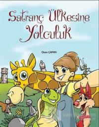 Satranç Ülkesine Yolculuk