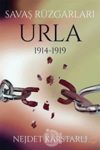 Savaş Rüzgarları Urla 1914-1919