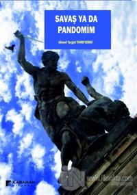 Savaş ya da Pandomim