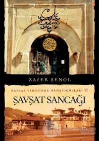 Şavşat Sancağı - Kafkas Tarihinde Hamşioğulları 2