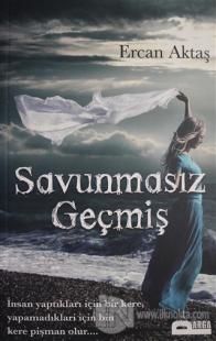 Savunmasız Geçmiş