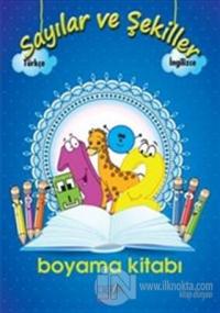 Sayılar ve Şekiller Boyama Kitabı (Türkçe- İngilizce)
