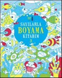 Sayılarla Boyama Kitabım 3 %15 indirimli Kolektif