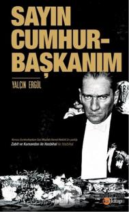 Sayın Cumhurbaşkanım