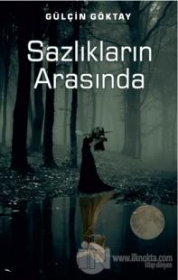 Sazlıkların Arasında
