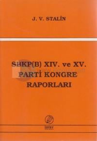 SBKP (B) 14. ve 15. Parti Kongre Raporları