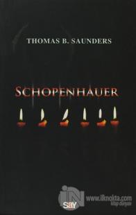 Schopenhauer %25 indirimli Thomas B. Saunders