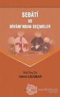 Sebati ve Divanı'ndan Seçmeler