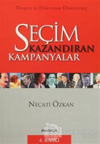 Seçim Kazandıran Kampanyalar