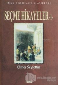 Seçme Hikayeler - 1