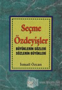Seçme Özdeyişler