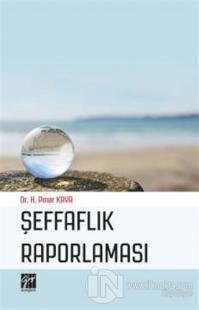 Şeffaflık Raporlaması