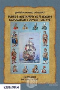 Şehrizade Mehmed Said Efendi Tuhfe-i Mustafaviyye Fi Beyan-ı Kapudanan-ı Devlet-i Aliyye