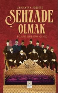 Şehzade Olmak