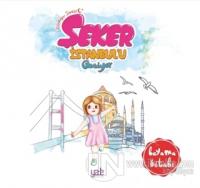 Şeker İstanbul'u Geziyor - Boyama Kitabı