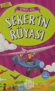 Şeker'in Rüyası - 3. Sınıf Hikayeler