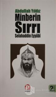 Selahaddin Eyyübi - Minberin Sırrı