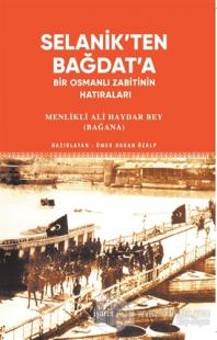 Selanik'ten Bağdat'a