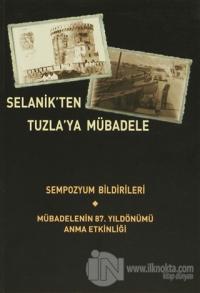 Selanik'ten Tuzla'ya Mübadele