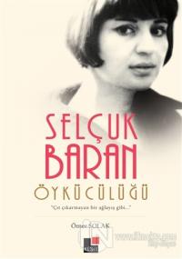 Selçuk Baran Öykücülüğü