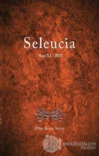 Seleucia Sayı 11 - 2021 Olba Kazısı Serisi