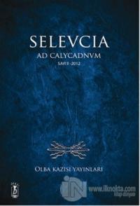 Selevcia Ad Calycadnvm Sayı: 2 - 2012
