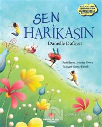 Sen Harikasın