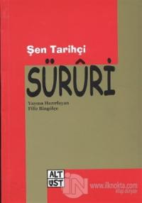 Şen Tarihçi Süruri