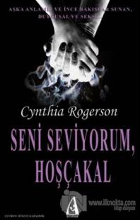 Seni Seviyorum, Hoşçakal