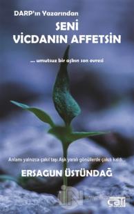 Seni Vicdanın Affetsin