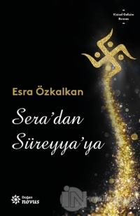 Sera'dan Süreyya'ya Esra Özkalkan