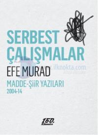 Serbest Çalışmalar