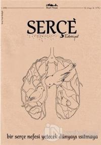 Serçe Edebiyat Dergisi Sayı: 14 Mart - Nisan 2018