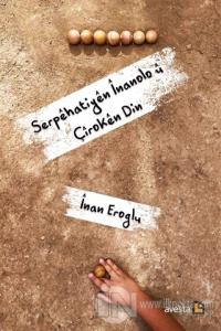 Serpehatiyen İnanolo u Çiroken Din